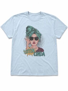 Graphic Tee "Listen Linda" Light Blue Shirt